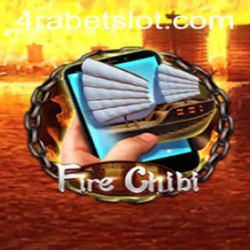 Explore the Exciting World of FireChibiM and 4RABET.COM