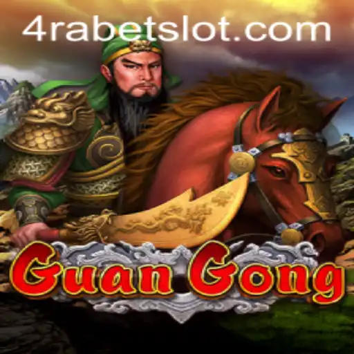 Discover the Fascinating World of GuanGong at 4RABET.COM