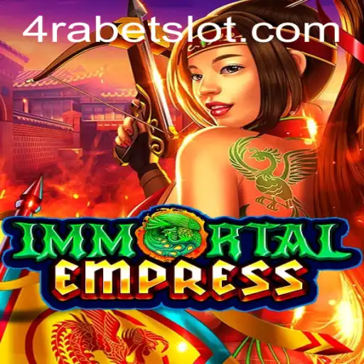 ImmortalEmpress: Dive into the Enigmatic World of Strategy and Power