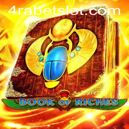 Exploring the Exciting World of BookofRiches on 4RABET.COM