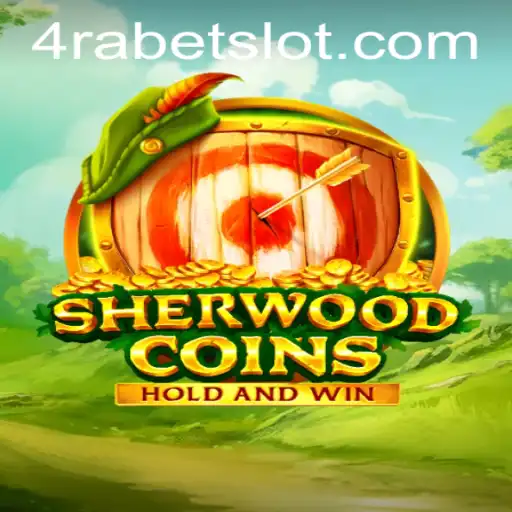 Unlock the Adventure in SherwoodCoins with 4RABET.COM